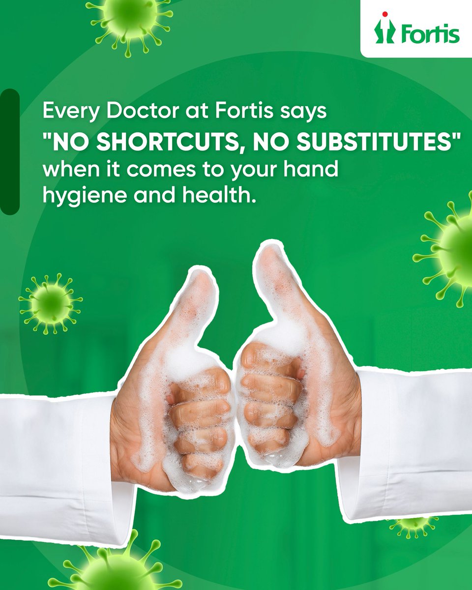 Clean hands save lives —not quick fixes. This #GlobalHandwashingDay, Fortis reminds you that hygiene isn’t about shortcuts or substitutes. It’s a simple, consistent habit that protects you, your loved ones, and your community

#GlobalHandwashingDay #HandHygiene #NoShortcutsJust