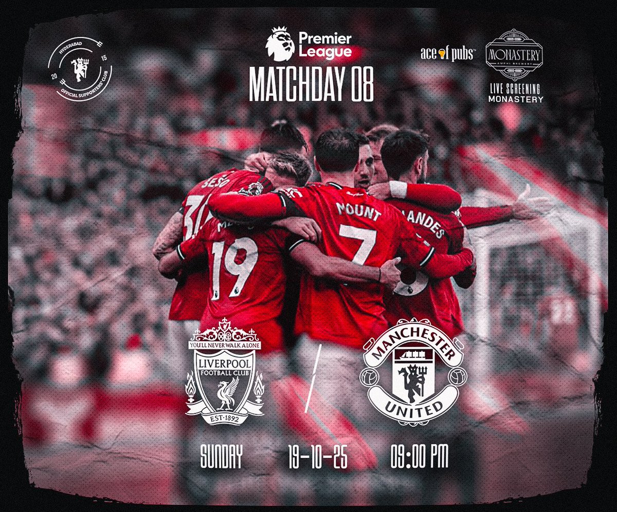ManUtdHyderabad's tweet image. Back from the international break.
The biggest rivalry in English football is here!
It’s Manchester United vs Liverpool — the game that defines English football 🔴⚔️
Join us at #monasteryhyderabad on Sunday- 9pm Kick off.
Entry Free for OUMs and ₹500 for others.
#MUNLIV #PL