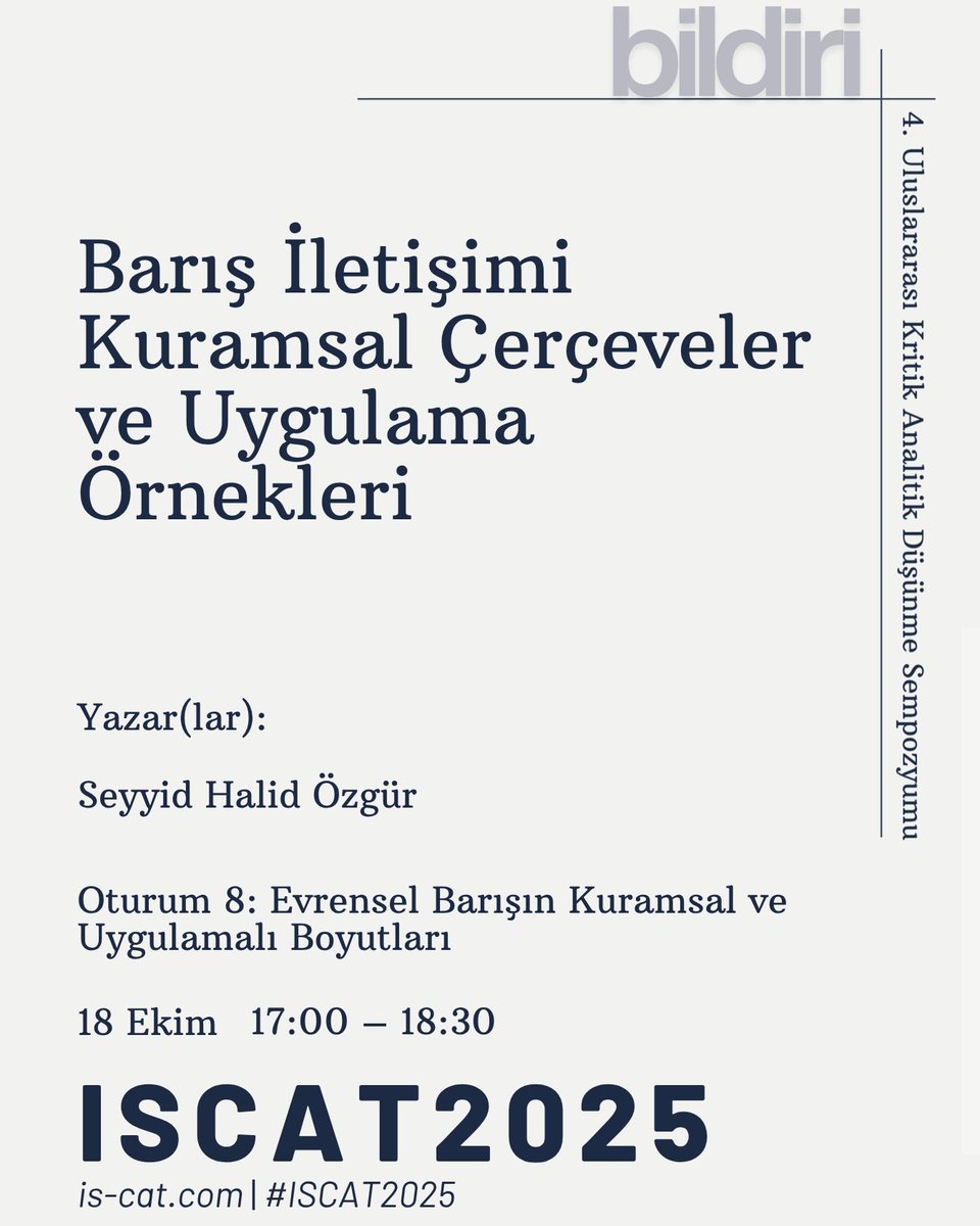 acaperspective's tweet photo. ISCAT2025 – Oturum 8
Evrensel Barışın Kuramsal ve Uygulamalı Boyutları

Barışın ekonomi, medya ve etik alanındaki yansımalarına odaklanıyoruz.
Kuramsal temellerden pratik uygulamalara uzanan zengin bir tartışma.

#ISCAT2025 #EvrenselBarış #AcademicPerspective #CriticalThinking https://t.co/WuFoSuih4O