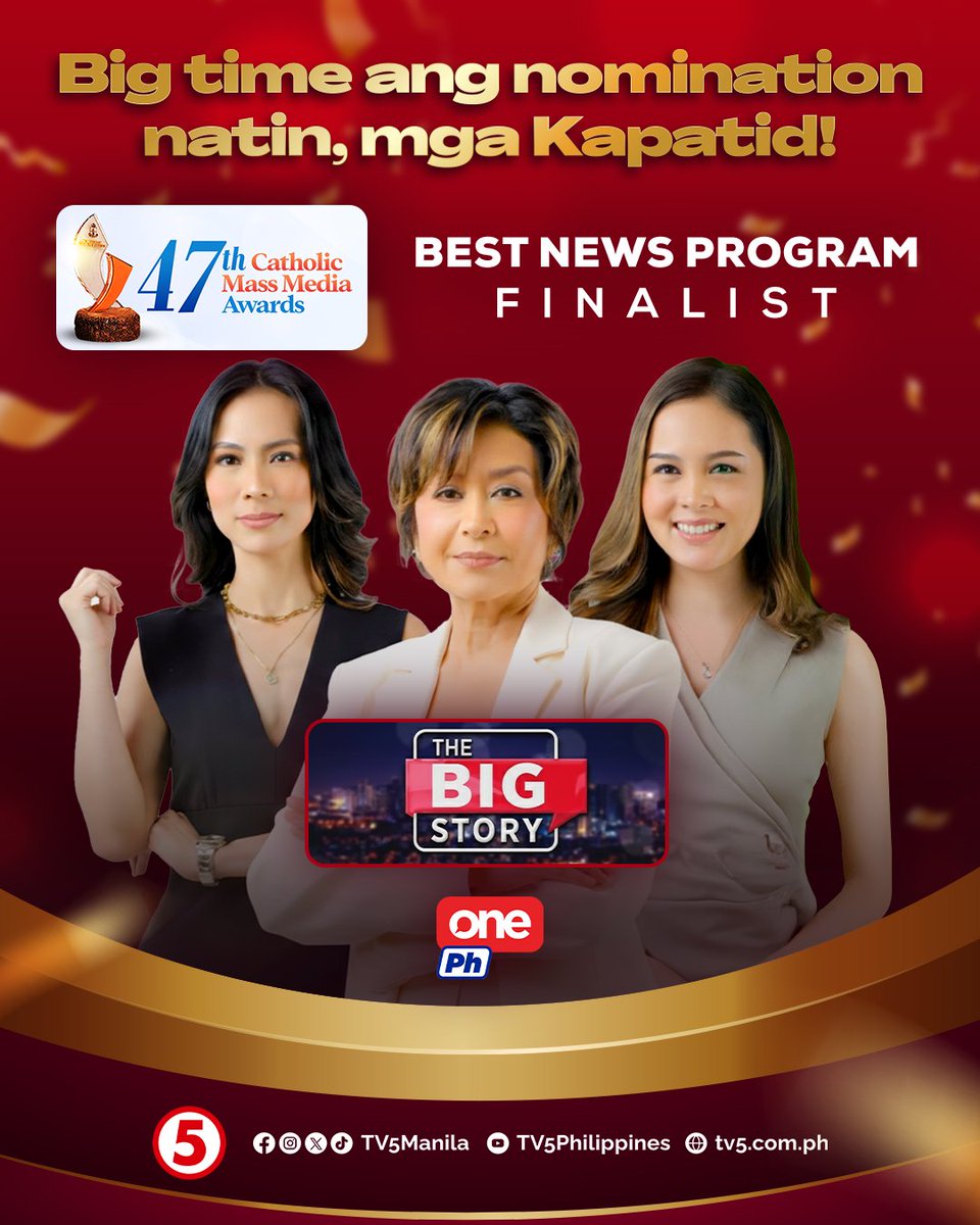 TV5manila's tweet photo. Dahil sa walang sawa ninyong pagtangkilik, finalist ang The Big Story ng One PH sa kategoryang BEST NEWS PROGRAM sa 47th Catholic Mass Media Awards!
Salamat sa inyong suporta, mga Kapatid! 🤩
#47thCMMA https://t.co/j0Wb4X32Hm