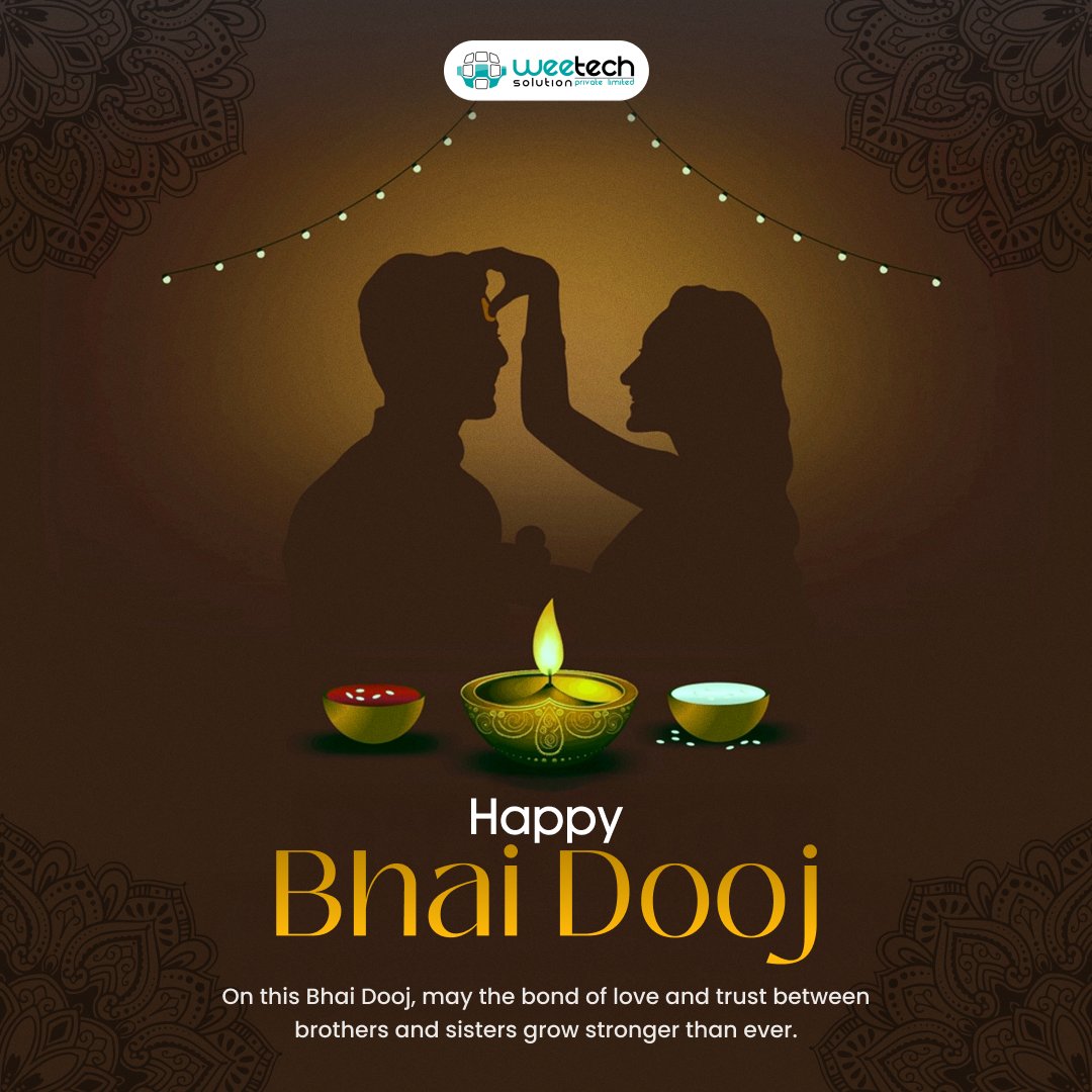 WeetechSolution's tweet image. Happy #BhaiDooj! 💫
@WeetechSolution wishes everyone a day full of love, laughter &amp;amp; strong sibling bonds. ❤️
Let’s celebrate connections that go beyond distance and bring hearts closer. 

#weetechsolution #siblinglove #familybonding #happybhaidooj #bhaidooj2025 #happybhaidooj2025