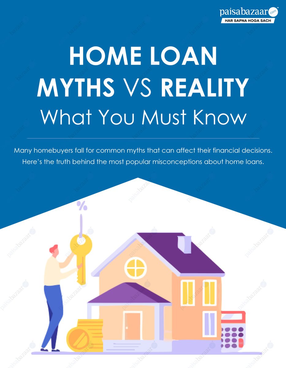 PaisaBazaar_in's tweet image. Busting home loan myths! 🏠 
Don’t let common misconceptions affect your financial decisions. Know the reality before you borrow and make smarter choices. 
#HomeLoan #FinanceTips #MythBusting
(1/8)