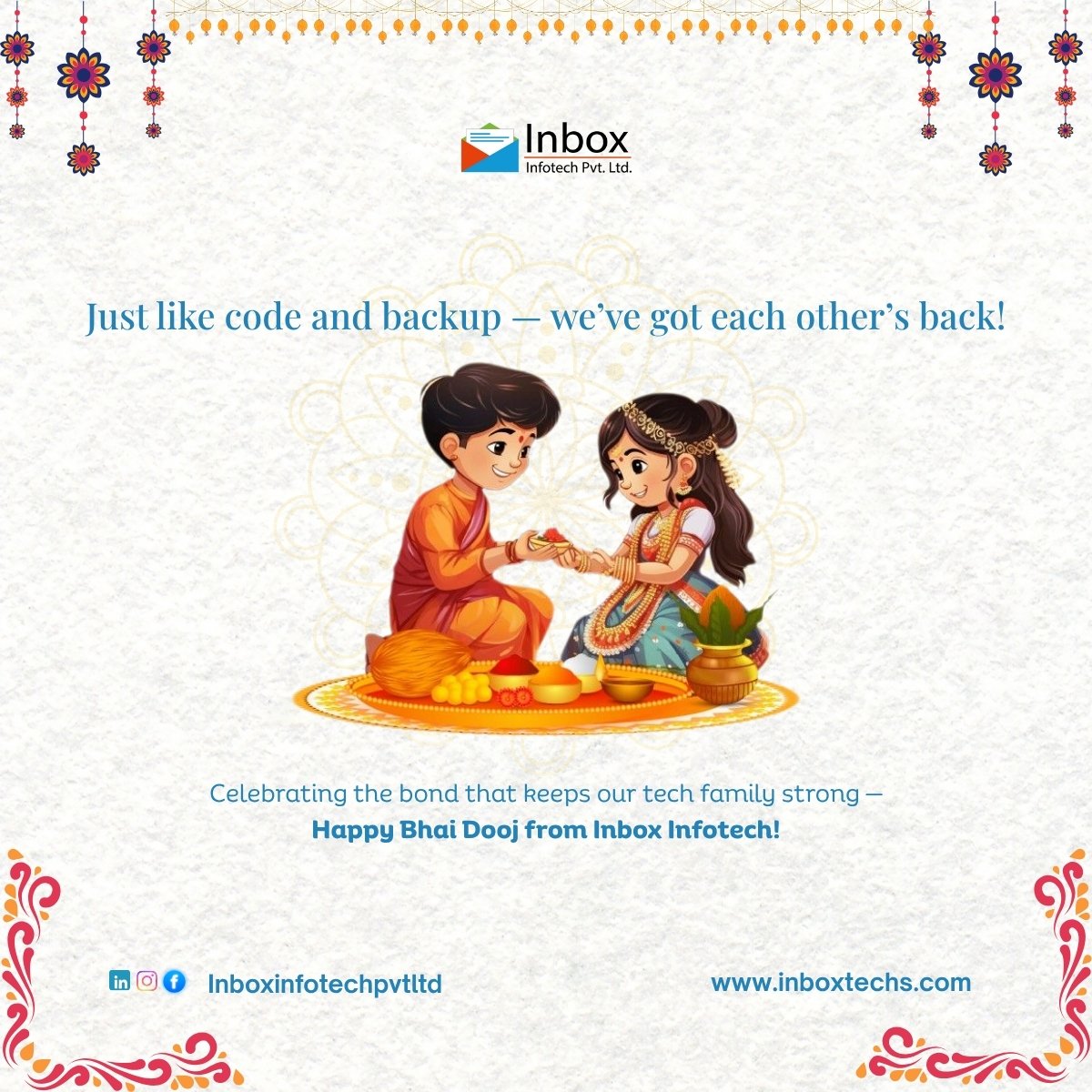 InboxPvtLtd's tweet image. In the world of code, every backup saves the day—much like the unbreakable sibling bond that saves our hearts! 💻❤️

#BhaiDooj #SiblingLove #InboxInfotech #TechFamily #DiwaliVibes #CodeAndBackup #HappyBhaiDooj #newpost #diwali #bhaidooj2025 #diwali2025 #brotherandsister #bond