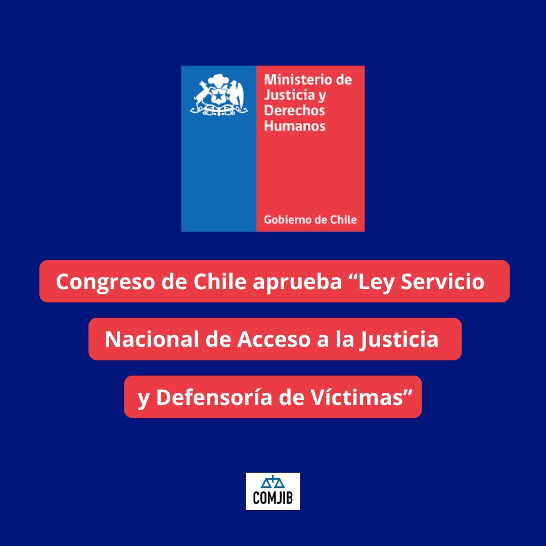 👏Desde la COMJIB celebramos la aprobación por parte del Congreso Nacional de Chile de la ley que crea el "Servicio Nacional de Acceso a la Justicia y Defensoría de Víctimas", apoyada por el <a href="/MinjuDDHH/">Ministerio de Justicia y Derechos Humanos</a>