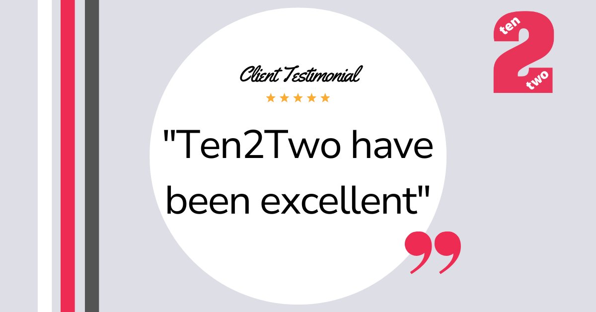 "Ten2Two have been excellent in recruiting for our newly created position. From the first meeting, my opinion on both flexible/part time roles &amp; the skill sets available on this basis have completely altered."  D Rochester, Target Maintenance GB Ltd. Visit ten2two.org/employers