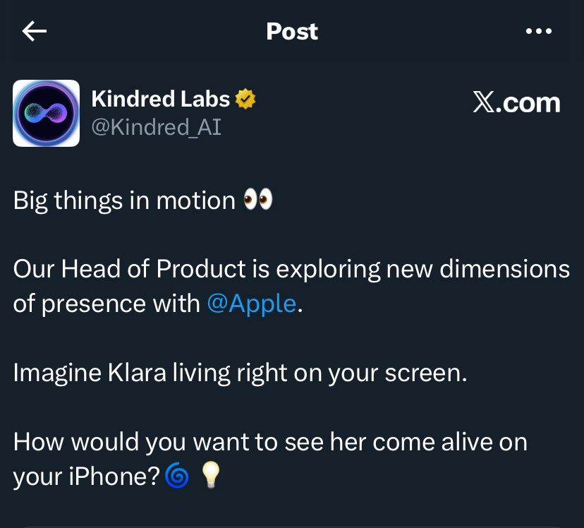 WHAT COULD BE BREWING BETWEEN APPLE AND KINDRED? ↯

there’s been a huge buzz around Kindred’s head of product at the Apple game Institute.

It instantly got me thinking of ways Klara could get integrated to our iPhones.

→ the first thought that crossed my mind was deep system