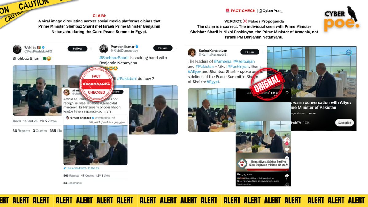 cyberpoe_'s tweet image. 🚨 FACT-CHECK | @CyberPoe_
CLAIM:
A viral image circulating on social media claims that Prime Minister Shehbaz Sharif met Israeli Prime Minister Benjamin Netanyahu during the Egypt Peace Summit, with captions such as:
VERDICT: ❌ False / Misleading
The claim is completely…