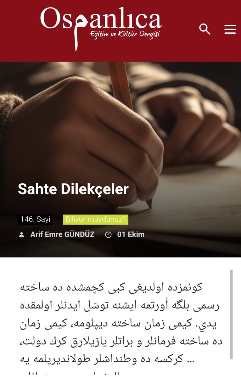 Osmanlı'da "Sahte Dilekçeler" başlıklı makalem <a href="/osmanlicadergi/">Osmanlıca Dergisi</a> Ekim 2025 sayısında. Yaklaşık 12 yıldır Osmanlıca Dergi'de her ay bir veya birkaç belgenin çevirisini yayınlayarak yorumluyorum. Osmanlı arşiv belgesi okumak isteyenlere duyurulur.