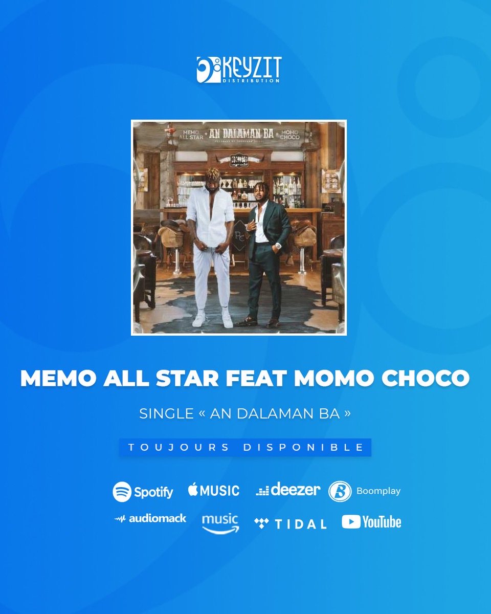 KeyzitMali's tweet image. Le single &quot;An dalaman ba&quot; de l’artiste MEMO ALL STAR en featuring avec MOMO CHOCO est toujours disponible sur toutes les plateformes de streaming et de téléchargement légal !

🎶 fanlink.tv/MemoAllStarMom…

#Momochoco #KeyzitDistribution #Keyzit #AfricanMajor