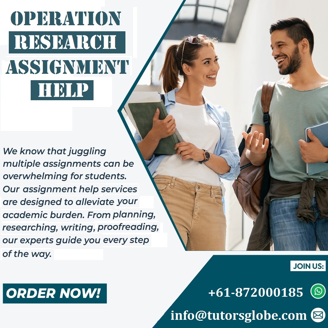 TutorsGlobe's tweet image. The next time you face issues with your assignment, come to Operation Research Assignment Help so that you submit perfect paper without any hassle!! #OperationResearchAssignmentHelp #GameTheory #QueuingTheory #LinearProgramming #NetworkModels #MarkovChains #NetworkOptimization
