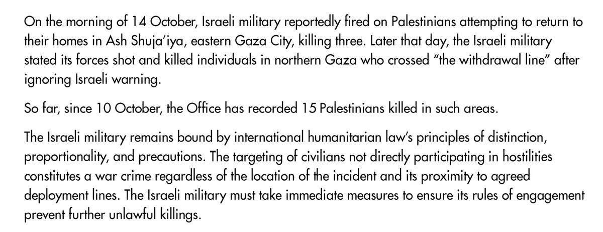 "The targeting of civilians not directly participating in hostilities constitutes a war crime regardless of the location of t he incident and its proximity to agreed deployment lines. The Israeli military must take immediate measures to ... prevent further unlawful killings."