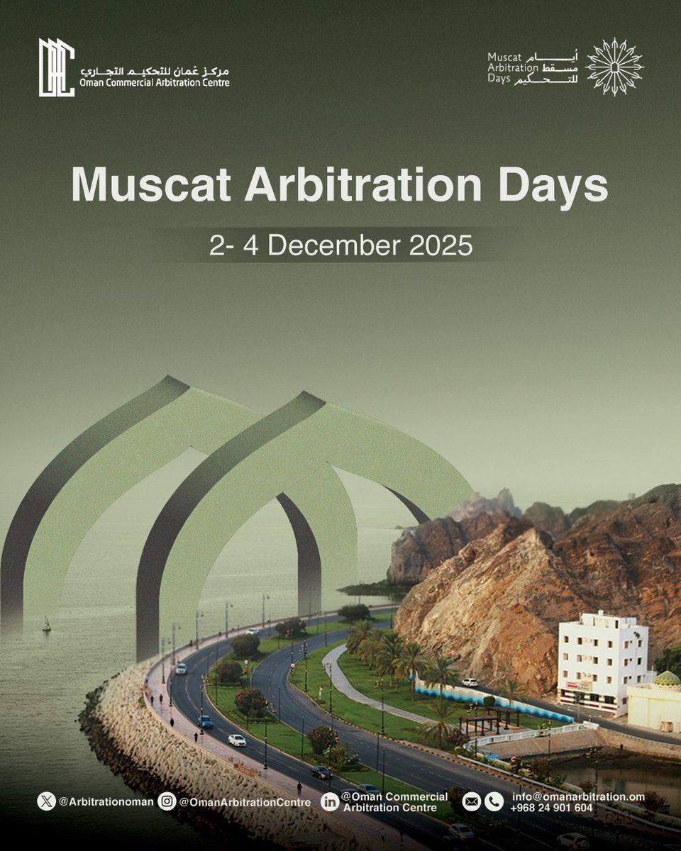 The highly anticipated Muscat Arbitration Days 2025 is set to launch soon — a premier forum bringing together experts from around the world to explore the future of institutional arbitration and dispute resolution.
muscatarbitrationdays.com