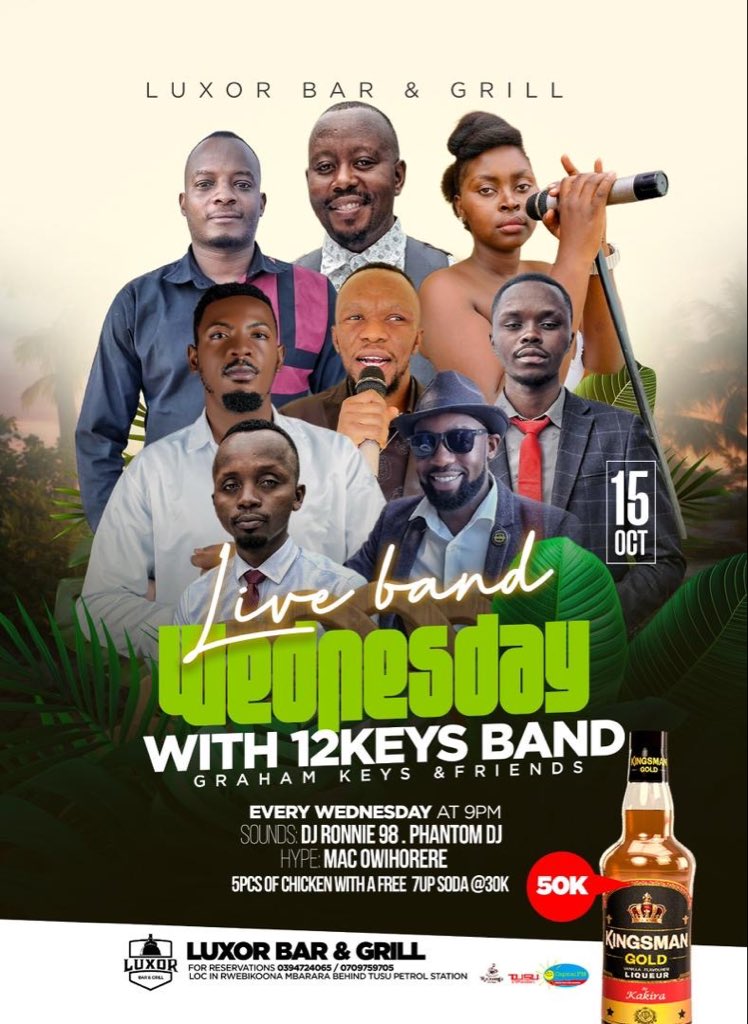🎶 <a href="/12keysband/">12Keys</a> is live every Wednesday at @luxorbarmbarara!
Join us for the biggest midweek show in Mbarara — great vibes, amazing music, and good energy all night. Don’t miss out! 💫

#grahamkeysmusic #celebratinglove