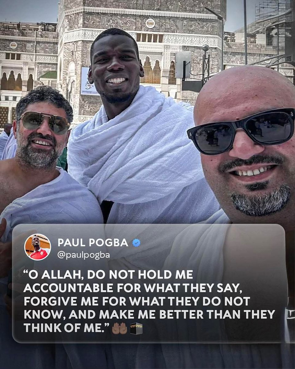Pogba performs Umrah and shares a Dua on his recent Instagram post

Paul Pogba is spending the international break well by performing Umrah and is at peace in Makkah in After completing Umrah, Pogba shared a heartfelt dua: "O Allah, do not hold me accountable for what they say,