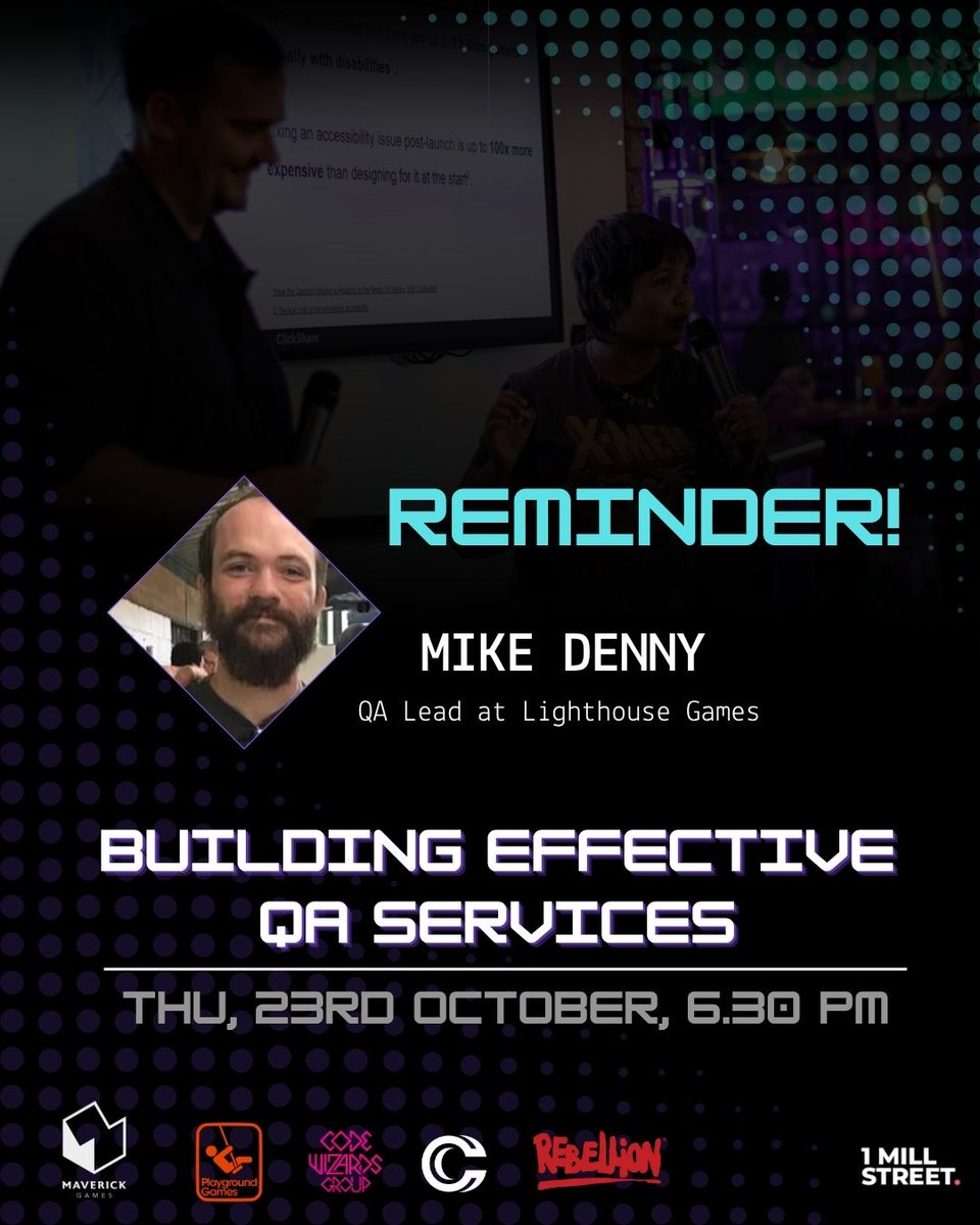 thegamedevgroup's tweet image. A quick reminder that Mike Denny's Talk on Building Effective QA Services is happening this Thursday, 23rd October 6.30 pm at 1 Mill Street.
There is still time to RSVP with the link in our Bio!