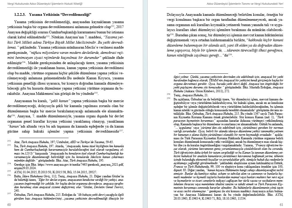 Anayasa Mahkemesi'nin bugün iptal ettiği 1567 s. K. md. 1 üzerine, "Vergi Hukukunda Adsız Düzenleyici İşlemlerin Hukuki Niteliği" başlıklı kitabımdan bir bölüm.
(Konu her ne kadar doğrudan vergi hukuku ile ilgili değilse de temas etme ihtiyacı hissetmiştim.)