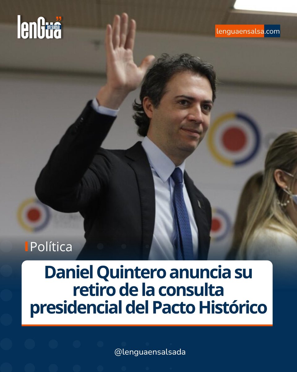 Lenguaensalsada's tweet image. Daniel Quintero (@QuinteroCalle) anunció su retiro de la consulta del @PactoHistorico_, a 11 días de la votación.
El exalcalde de Medellín afirmó que la consulta “se convirtió en una trampa” tras las condiciones impuestas por el @CNE_COLOMBIA.
#DanielQuintero #PactoHistórico