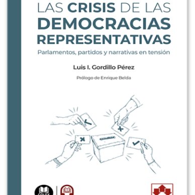 La crisis de las democracias representativas

Por Luis I. Gordillo Pérez <a href="/deusto/">Universidad Deusto - Deustuko Unibertsitatea</a> 

En abierto en
d2eb79appvasri.cloudfront.net/erp-colex/open…