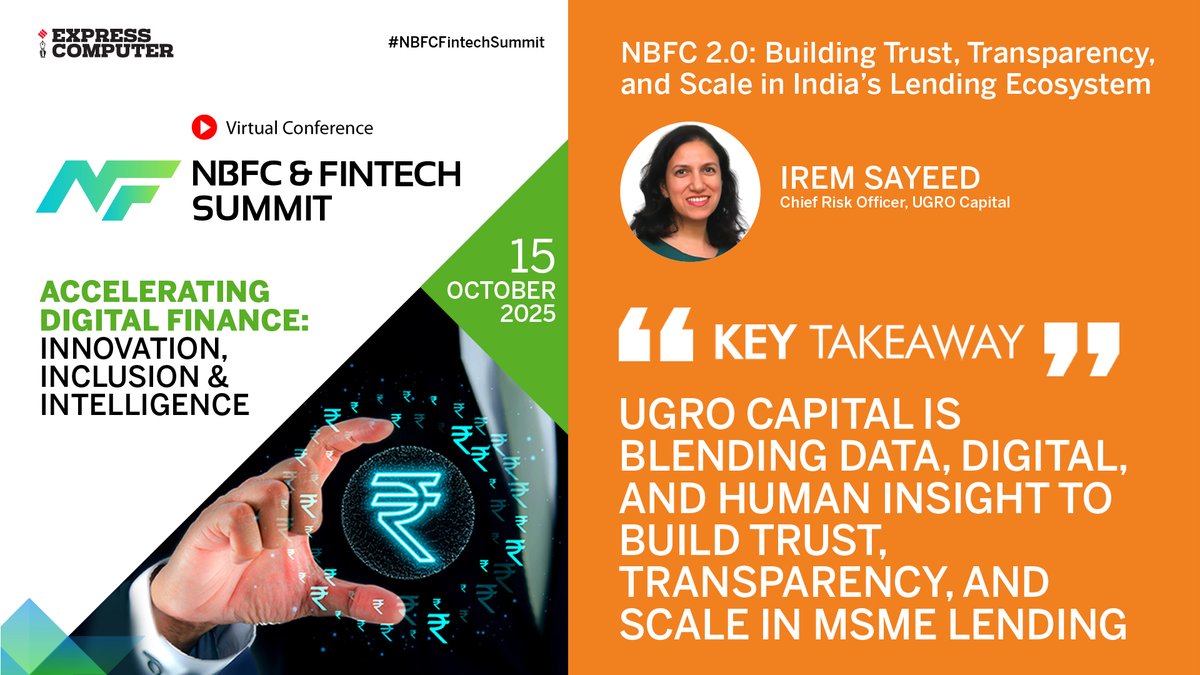 ExpComputer's tweet image. Key Takeaway: &apos;UGRO Capital is blending data, digital, and human insight to build trust, transparency, and scale in MSME lending&apos;: Irem Sayeed, Chief Risk Officer, @UGROCapital at the #NBFCFintechSummit 2025 | #VirtualConference | 15th October 2025.

@srikrp @NivedanPrakash…