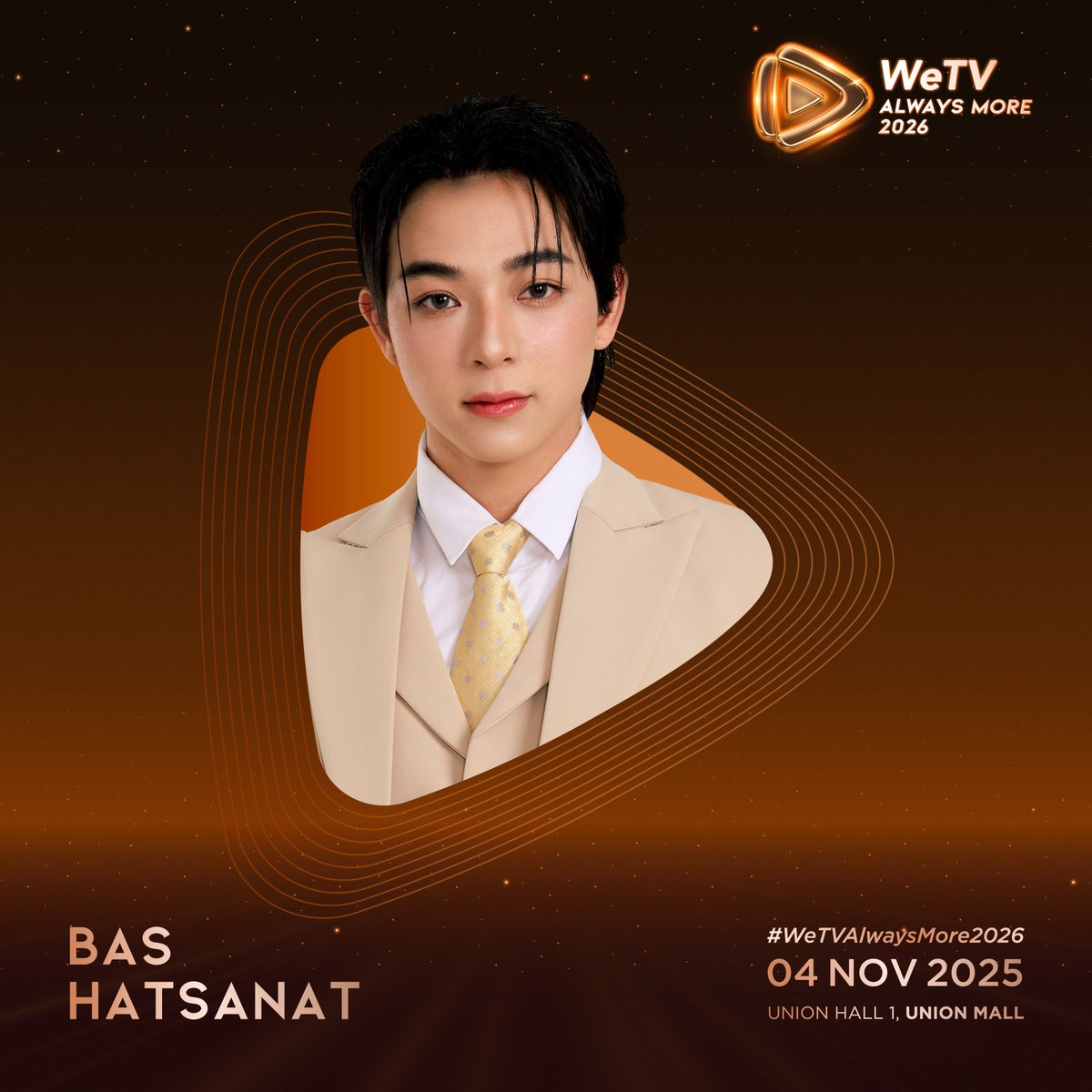 WeTV Always More 2026
🌟ARTIST LINEUP PART 1🌟

“Bas Hatsanat”

📆04 NOVEMBER 2025
📍UNION HALL 1, UNION MALL

#WeTVth   
#WeTVAlwaysMore2026
<a href="/basjtr/">bbasjtr</a>