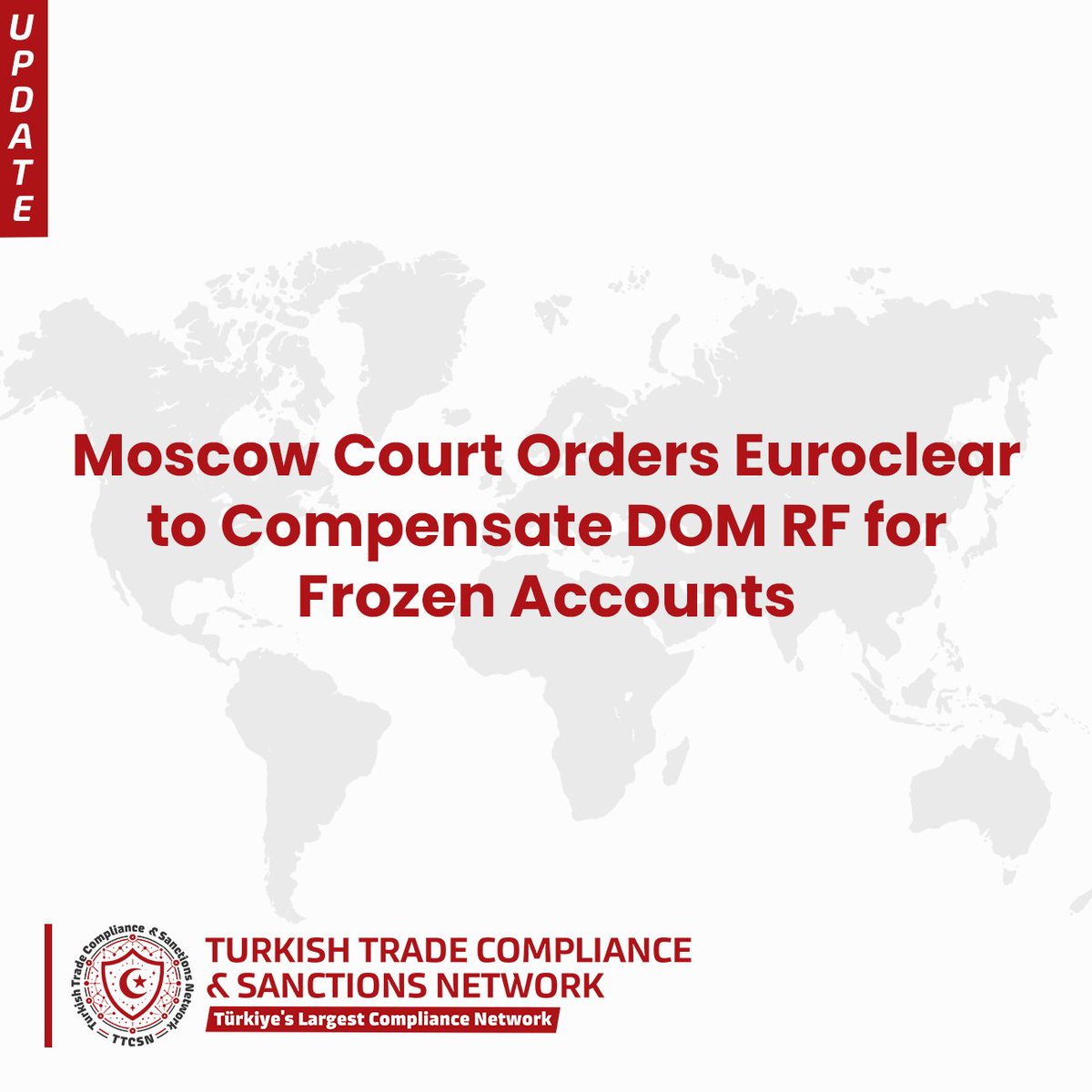ttcsnetwork's tweet image. A Moscow commercial court has ruled that Euroclear Bank must pay compensation to DOM RF, a Russian financial institution, for losses linked to the freezing of its accounts associated with the National Settlement Depository (NSD). 

#TTCSN #TürkiyeTradeCompliance #ExportControl