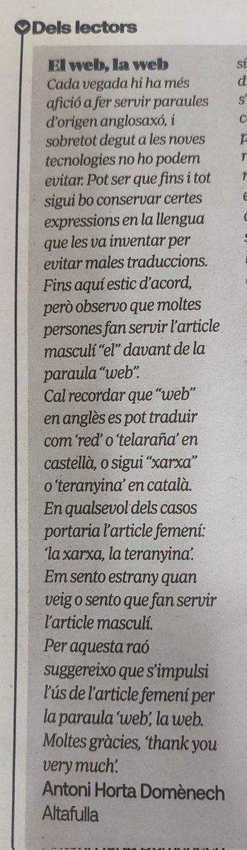 Pilaribe's tweet photo. Senyor Horta, és correcte l'article femení i també el masculí davant del mot 'web', depèn si ens referim a l'espai web (el web) on a una pàgina en concret (la web) @diarimes #cartesdelslectors #llengua #debat #Altafulla https://t.co/Jqcqo5KG3g
