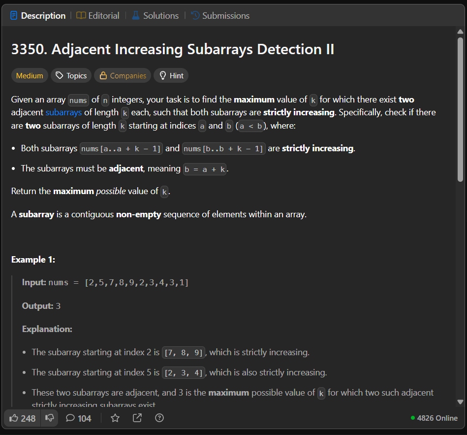 AvinasTweets's tweet image. #Day87 of #LearningInPublic
Today’s @LeetCode POTD is 3350: Adjacent Increasing Subarrays Detection II 💫
We’re hunting for the largest k where two back-to-back subarrays of length k are strictly increasing!
Sounds tricky? Let’s make it simple
#LeetCode #DSA #100DaysOfCode