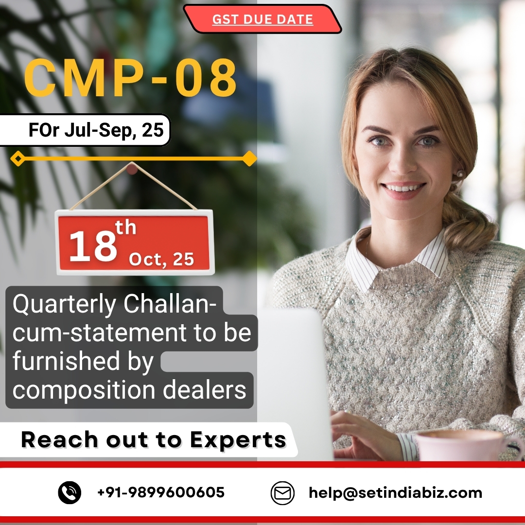 setindiabiz's tweet image. GST Due Date Alert 🚨
 
Furnishing CMP-08 challan due date is too close. 

File NOW to avoid penalties.

Stay updated! 

Get Help @ zurl.co/gz6g2

Join WhatsApp: zurl.co/XCaGt

#cmp08 #gstcmp08 #gstcompositionscheme #gst #gstcompliance #gstr4  #setindiabiz