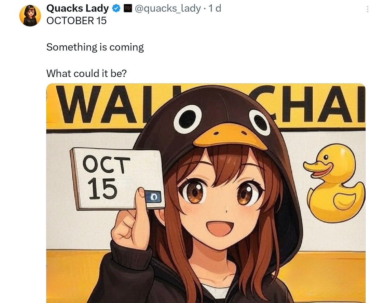 Yap2drop's tweet photo. gQuack Fam
Something’s definitely cooking 👀🦆
October 15 isn’t just another date… it’s Wallchain Day 🔥
Quackers, get your wallets ready — the next wave starts now 🚀
#Wallchain #QuackSeason #Web3
@wallchain_xyz https://t.co/3DOwnsR9VT