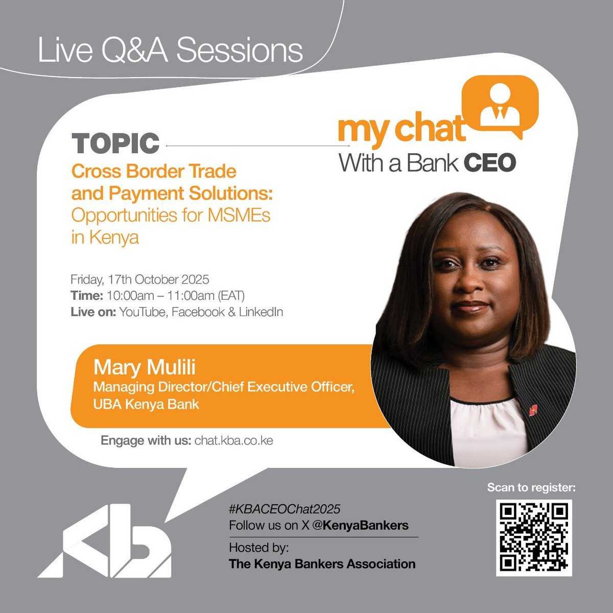 KenyaBankers's tweet image. Join us this Friday for the #CEOChat with Mary Mulili, CEO of @UBA_KE  Kenya Bank, as she shares practical insights on how MSMEs can trade, pay, and grow across borders.
🗓️ Friday, 17th October | 10–11 AM (EAT)
💻 Register: chat.kba.co.ke