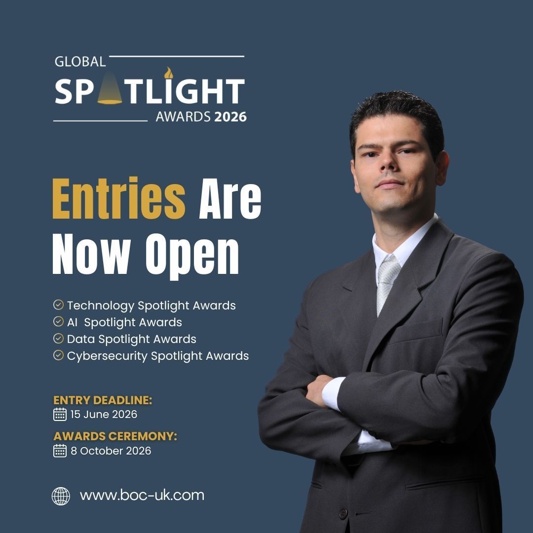 BOC_UK's tweet image. 🌍 New Awards: Global Spotlight Awards™
Celebrating innovation &amp;amp; excellence in Tech, AI, Data &amp;amp; Cybersecurity.
🗓 Entry Deadline: 15 June 2026 | 🏆 Ceremony: 8 Oct 2026
🔗 Details coming soon!
#GlobalSpotlightAwards #TechExcellence #DigitalBrilliance