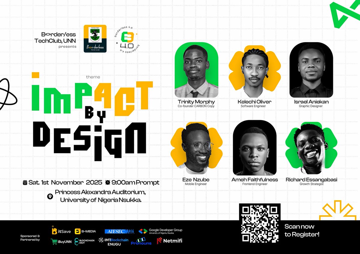 They say design is power. We say impact is the goal. 💡

Meet the brilliant minds set to take the stage at Borderless 4.0

Date: November 1st, 2025
📍 Venue: Princess Alexandra Auditorium, UNN
🕘 Time: 9:00 AM

🎟️ Secure your seat now: lu.ma/un9lzmik

#Borderless4
#tech