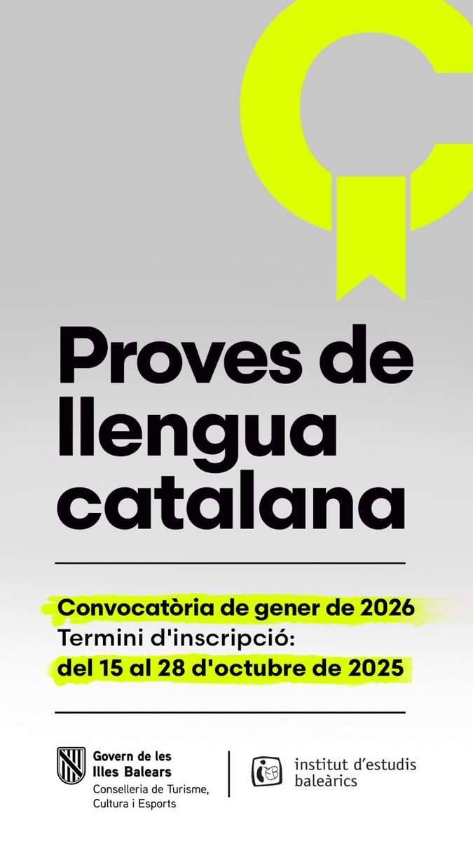 Convocatòria de proves de llengua catalana (gener 2026)
🏁 Termini d'inscripció obert!

 #llenguacatalana
#català
#IEBllengua
<a href="/CulturaGOIB/">CulturaGOIB</a> 
<a href="/turismeGOIB/">Conselleria Turisme, Cultura i Esports</a> 
<a href="/IEBalearics/">Institut d'Estudis Baleàrics</a> 
<a href="/CentresCAT_IEB/">Xarxa de Centres de Català</a>