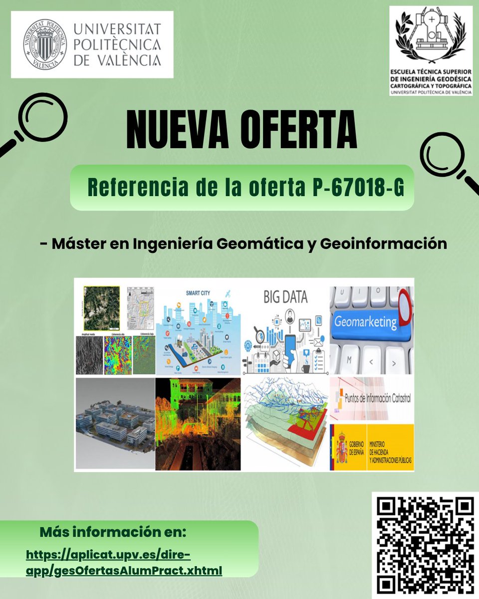 UEtsigct's tweet image. 💡¡¡ Nueva Oferta !!

Os informamos que tenemos publicada una nueva oferta de prácticas para Máster en Ingeniería en Geomática y Geoinformación.

Referencia de la Oferta: P-67018-G

📍Localización: Valencia
🙋‍♀️Nº de estudiantes: 1
🕓Dedicación: 4 horas/día