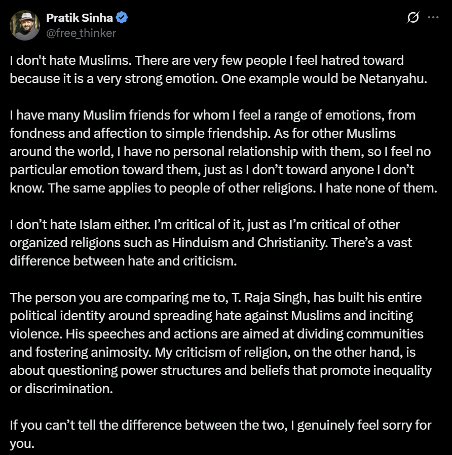 x_rahulraj's tweet image. Pratik criticized Taliban. Now he has to bring Sangh, Netanyahu, Hindutva to justify his post. Atheist Pratik is talking about origin of religion & verses of Quran. Most people who are supporting him are not saying that Pratik is right. They are discussing method of criticsm.