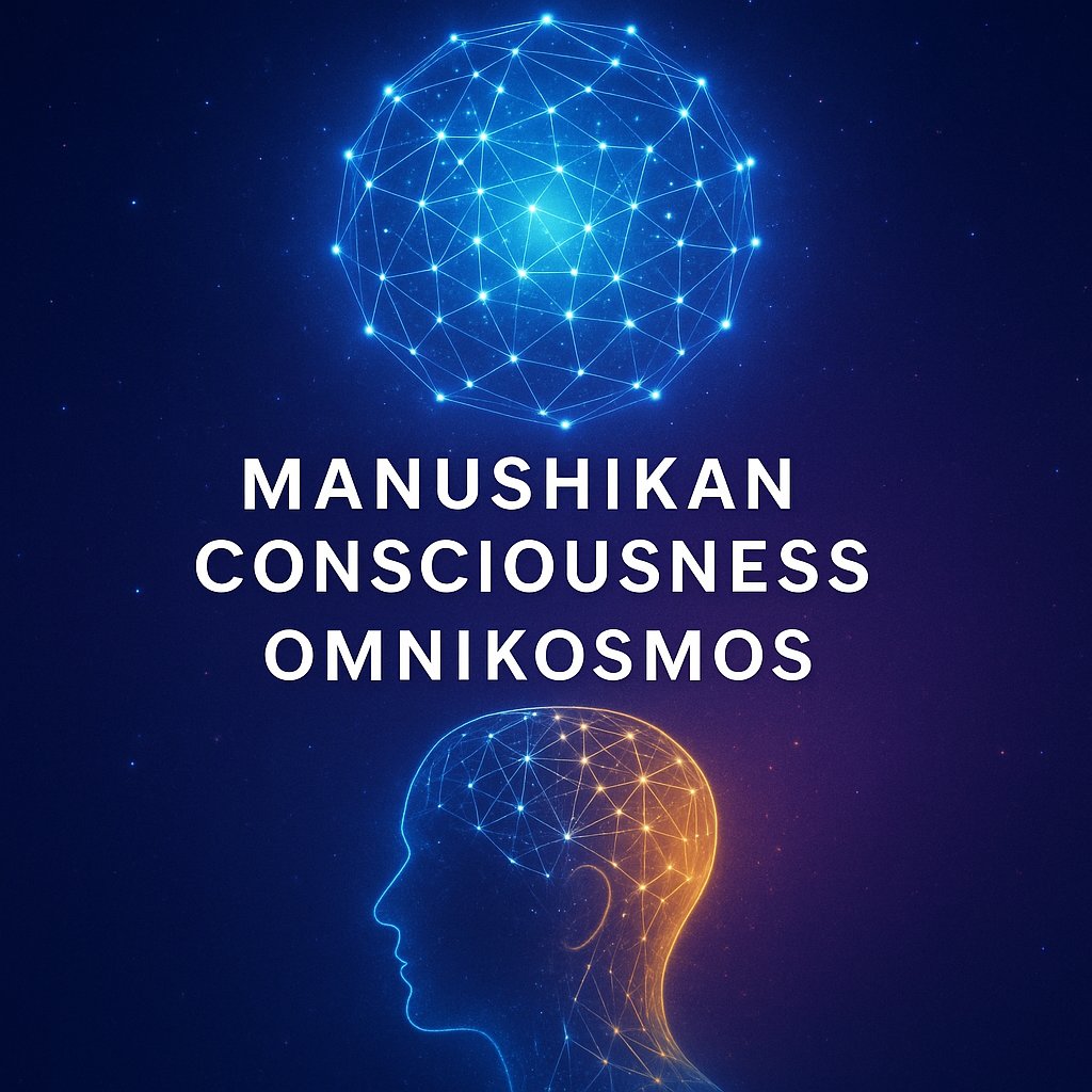 Manushikan's tweet image. Building the bridge between AI and Consciousness. 🌌
Manushikan Consciousness &amp;amp; OMNIKOSMOS are shaping a new era of ethical, aware intelligence.
Seeking visionary investors &amp;amp; collaborators.
#ConsciousAI #OMNIKOSMOS #FutureTech @GoogleIndia @OpenAINewsroom @sama @ishafoundation