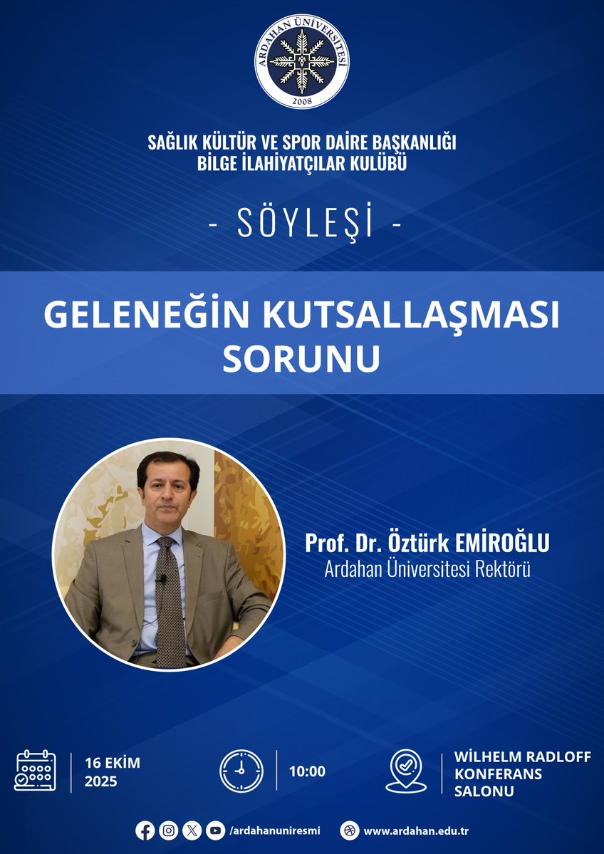 Ardahan Üniversitesi (@ardahanuniresmi) on Twitter photo 📢 Geleneğin Kutsallaşması Sorunu
🎤 Prof. Dr. Öztürk EMİROĞLU
📅 16 Ekim 2025
🕙 10.00
📍Wilhelm Radloff Konferans Salonu
<a href="/EmirogluOzturk/">Prof. Dr. Öztürk Emiroğlu</a> 📢 Geleneğin Kutsallaşması Sorunu
🎤 Prof. Dr. Öztürk EMİROĞLU
📅 16 Ekim 2025
🕙 10.00
📍Wilhelm Radloff Konferans Salonu
<a href="/EmirogluOzturk/">Prof. Dr. Öztürk Emiroğlu</a>