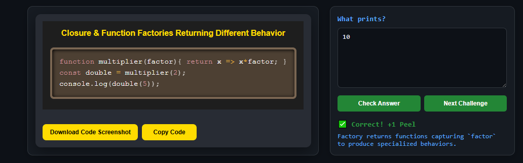 koomekelvink's tweet image. Javascript closure multiplier(2) 🔽 returns a function that never forgets the 2.
Closure challenge ->
peelcode.devsip.tech/peel/closure/i…
#javascriptlearning #javascripttips #SoftwareDevelopment #SoftwareEngineering #buildinpublic #letsconnect #100DaysOfCode