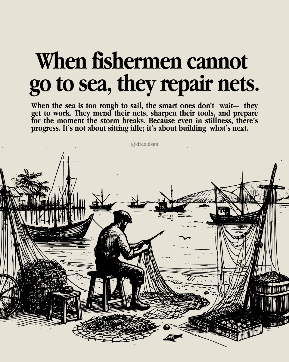 Are you going to sea or repairning nets?