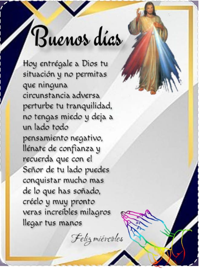 Buenos días Dios,gracias por un nuevo amanecer,hoy pedimos que nuestros pasos sean firmes,que estemos llenos de paz,que nuestras palabras y decisiones encuentren guía,danos paciencia para saber esperar tu tiempo🙏
Bendecido miércoles Mis Amores ❤️