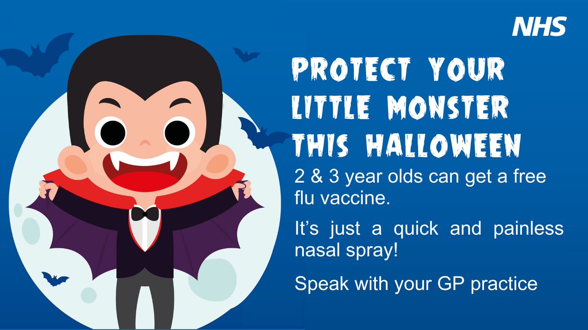Protect your little monster this Halloween.  2 and 3 year olds and all school age children can get a free flu vaccine. Speak to your GP practice. 

More information: ow.ly/JKm650X9Q9L