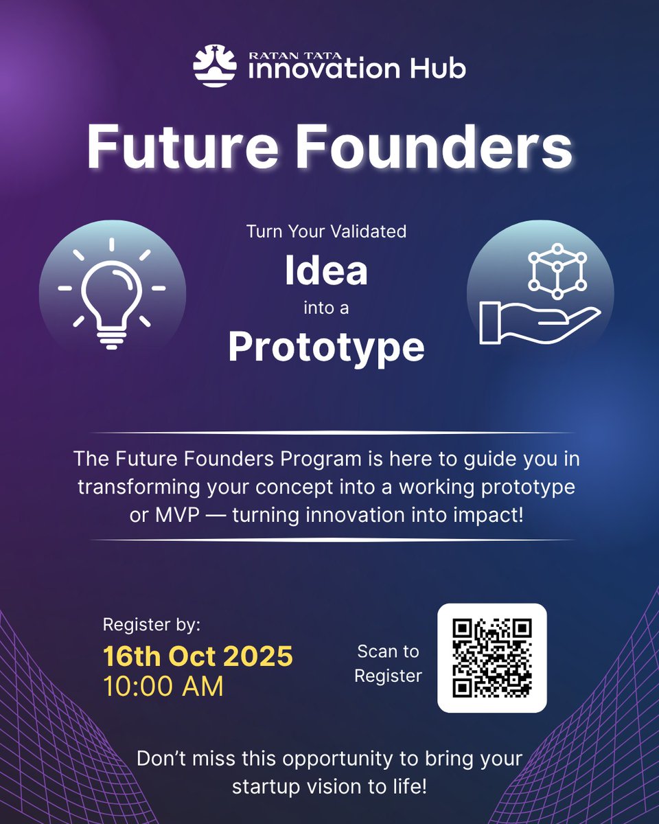 Startup_APIS's tweet image. Got a validated idea or #PoC?
It’s time to bring it to life! 💡
🚀 The #FutureFounders Program by Ratan Tata Innovation Hub helps innovators build real #prototypes &amp;amp; #MVPs.

Apply now 👉lnkd.in/gaYEqBYu
Closes: 10 AM, Oct 16, 2025

#Innovation #Startups #Entrepreneurship