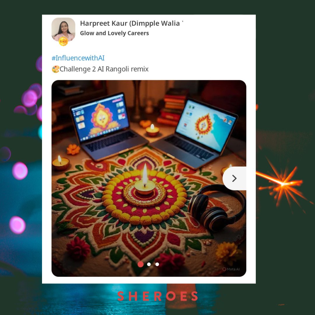 sheroes's tweet photo. A festive wave of creativity!
Our champion @KarunaKak  ’s AI Rangoli Challenge sparks Diwali magic to the SHEROES feed❤️

#SHEROES #AI https://t.co/wsR36JZ5x6