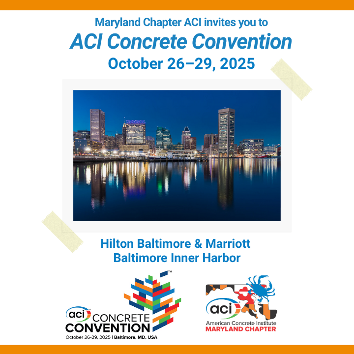 MDChapterACI's tweet photo. 🌟 ACI Concrete Convention 2025 is coming to Baltimore from Oct 26–29! Get your business noticed by global concrete leaders; become an ACI Maryland Chapter Sponsor! 🌍
👉 Secure your spot: https://t.co/bcS3r8w99w
#ACIMarylandChapter #ACIBaltimoreConvention2025 #ConcreteLeadership https://t.co/MbM2LIneDE