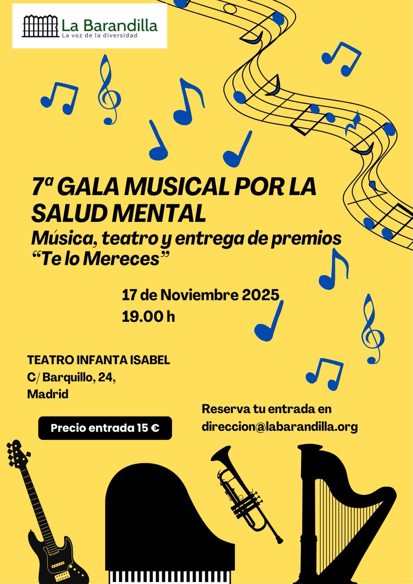 Ya tenemos la fecha de nuestra Gala Musical por la salud mental el próximo 17 de noviembre en el Teatro Infanta Isabel a las 19 horas. Música, teatro, entrega de premios...

➡️Ya puedes reservar tu entrada en: direccion@labarandilla.org