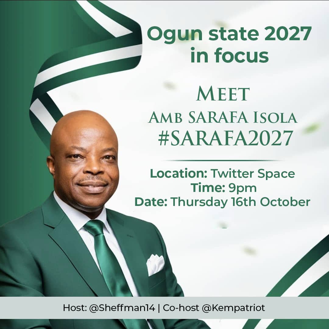 IGBOMINA (@optimistic_ade) on Twitter photo Join Ambassador Sarafa Isola tomorrow (Thursday, October 16,2025) on X Space as he discusses Ogun State 2027
Co-host: Hajia Kemkem {<a href="/KemPatriot/">KemKem (Hajia Rahma)</a>}
Time: 9:00pm
#OgunState2027
#SARAFA
#OgunDecides2027 Join Ambassador Sarafa Isola tomorrow (Thursday, October 16,2025) on X Space as he discusses Ogun State 2027
Co-host: Hajia Kemkem {<a href="/KemPatriot/">KemKem (Hajia Rahma)</a>}
Time: 9:00pm
#OgunState2027
#SARAFA
#OgunDecides2027