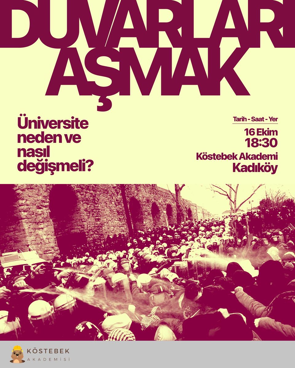 KostebekAkadem1's tweet photo. Köstebek Akademisi yeni döneme başlıyor!

Yeni dönemin ilk atölyesinde bir araya geliyoruz. "Duvarları Aşmak: Üniversite Neden ve Nasıl Değişmeli?" üzerine tartışmak, sohbet etmek ve alternatif bir akademiyle tanışmak istiyorsan sen de gel!

📅 16 Ekim Perşembe (Yarın)
🕖 18.30 https://t.co/BcBMq5YDI9
