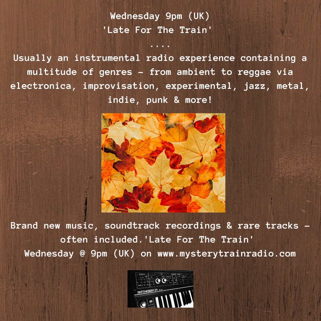 MTrainRadio's tweet image. 🚂🎶 All aboard! “Late For The Train” - Wednesdays 9PM UK with Dave Battersby, producer #MikeWard &amp;amp; Kev Fox!

Embark on a one-of-a-kind instrumental journey, from classical to jazz, ambient to electronic, &amp;amp; beyond!

🎧 mysterytrainradio.com or @tunein → tun.in/sfzOd