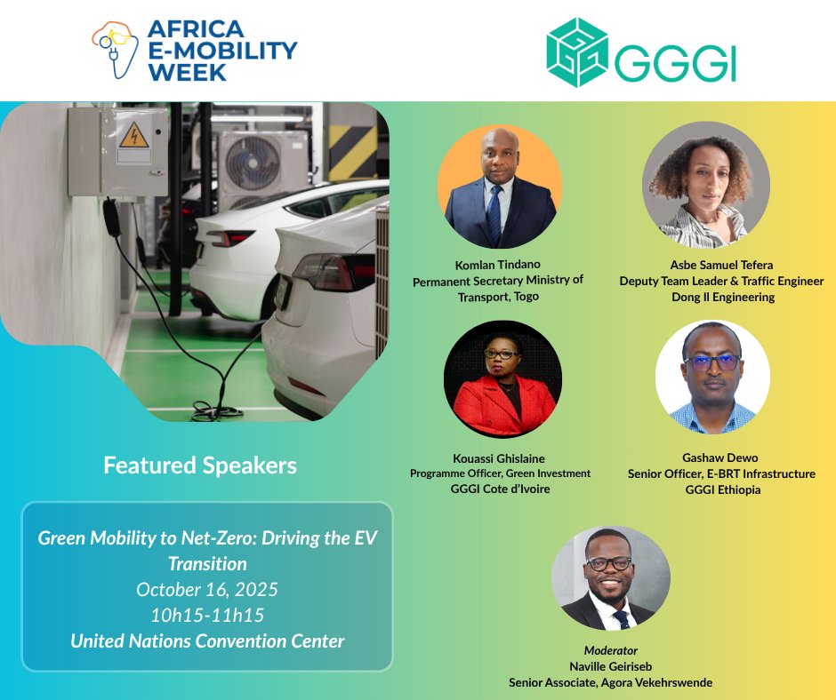 🌍 GGGI at #AfricaEMobilityWeek! ⚡🚙

Join our session “Green Mobility to Net-Zero: Driving the EV Transition”

📅 Oct 16, 2025 | 🕥 10h15–11h15
📍 United Nations Convention Center

Meet the speakers driving Africa’s EV future ↓
#GGGI #EMobility #NetZero #ClimateAction