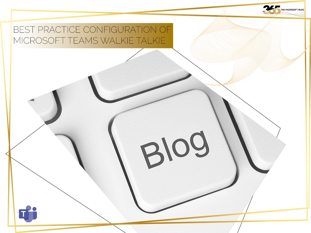 [New Blogpost]
Best Practice Configuration of Microsoft Teams Walkie Talkie for Frontline (Example: Security at Airports)

msb365.blog/?p=6065

#MSTeams #MVPbuzz #Microsoft365 #M365